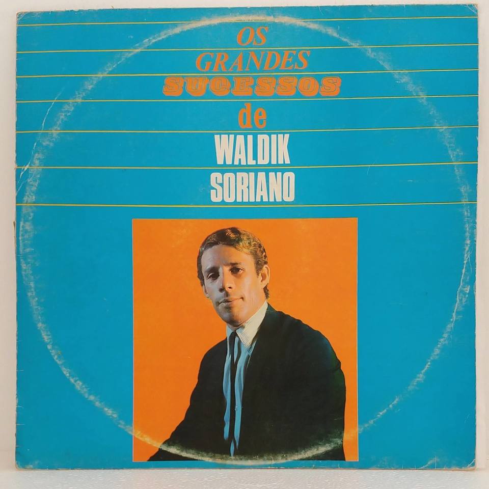 WALDIK SORIANO: interpreta bienvenido granda RCA DISCO DE OURO 12 LP 33 RPM