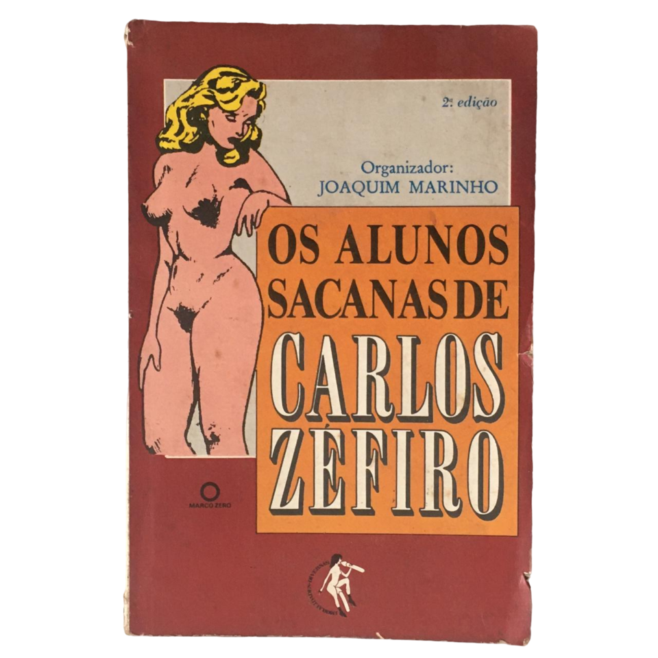 Quadrinho Erótico OS ALUNOS SACANAS de Carlos Zéfiro, 2º Edição, Editora  Marco Zero - BANCANTIGA